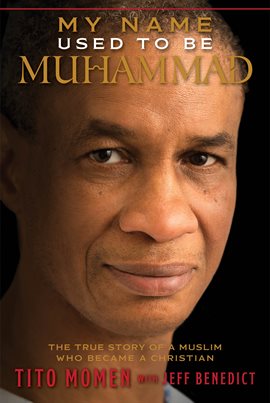 Cover image for My Name Used to Be Muhammad