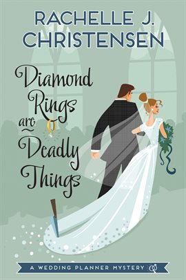 Cover image for Diamond Rings Are Deadly Things