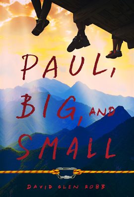 Cover image for Paul, Big, and Small