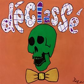 Cover image for Declasse'