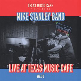 Cover image for Mike Stanley Band