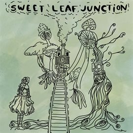 Imagen de portada para Sweet Leaf Junction