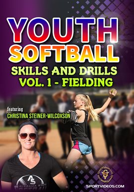 Cover image for Youth League Softball Skills and Drills Vol. 1