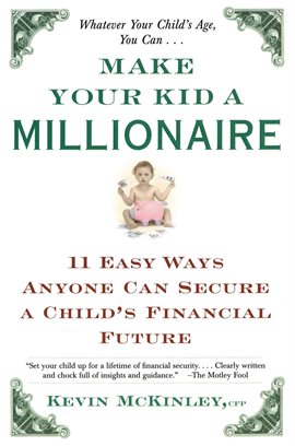 Cover image for Make Your Kid a Millionaire