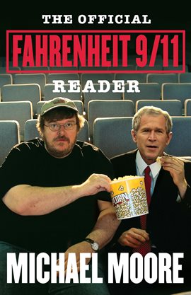 Cover image for The  Official Fahrenheit 9/11 Reader