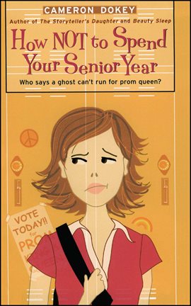 Cover image for How Not to Spend Your Senior Year