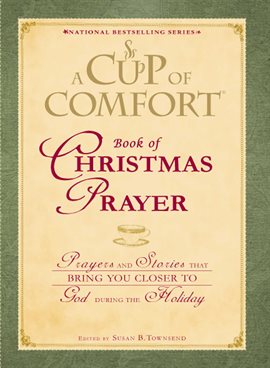 Imagen de portada para A Cup of Comfort Book of Christmas Prayer