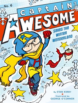 Imagen de portada para Captain Awesome Saves the Winter Wonderland