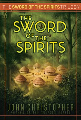 Cover image for The Sword of the Spirits