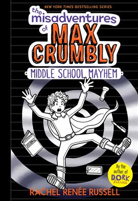 Cover image for The Misadventures of Max Crumbly 2