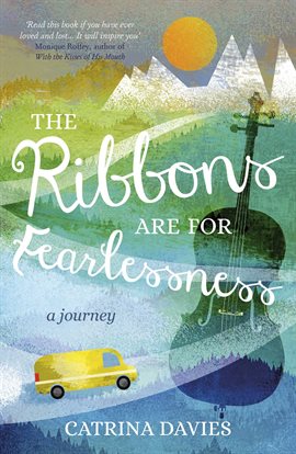 Imagen de portada para The Ribbons Are for Fearlessness