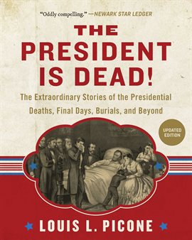 Cover image for The President Is Dead!