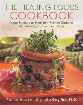 Cover image for The Healing Foods Cookbook