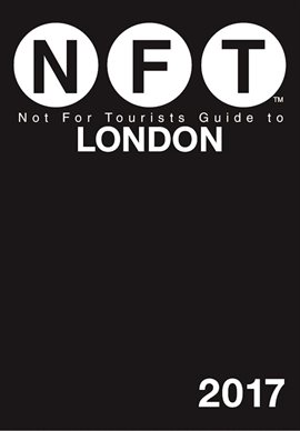 Cover image for Not for Tourists Guide to London 2017