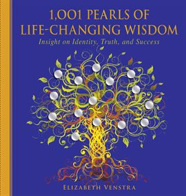 Cover image for 1,001 Pearls of Life-Changing Wisdom