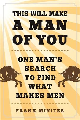 Imagen de portada para This Will Make a Man of You