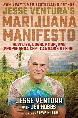 Cover image for Jesse Ventura's Marijuana Manifesto