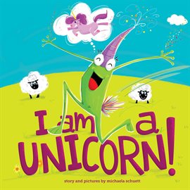 Imagen de portada para I Am a Unicorn!
