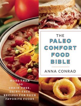 Imagen de portada para The Paleo Comfort Food Bible