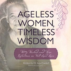 Cover image for Ageless Women, Timeless Wisdom