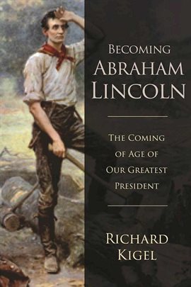 Cover image for Becoming Abraham Lincoln