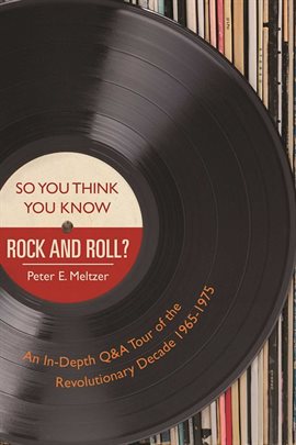 Cover image for So You Think You Know Rock and Roll?