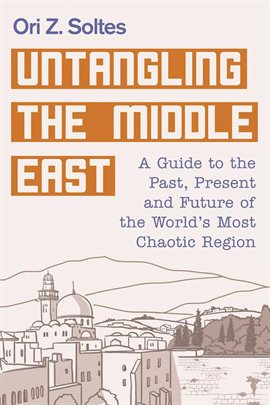 Cover image for Untangling the Middle East