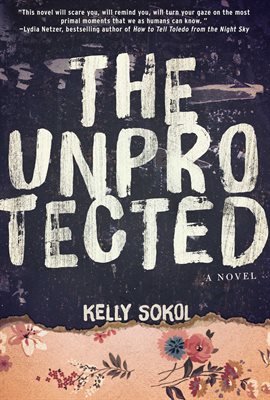 Cover image for The Unprotected