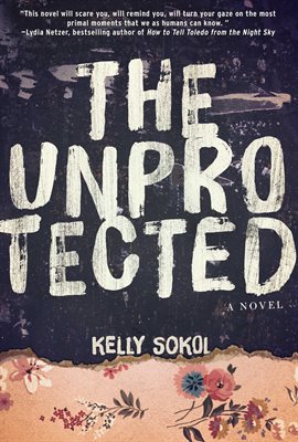 Imagen de portada para The Unprotected