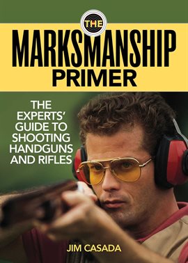 Imagen de portada para The Marksmanship Primer