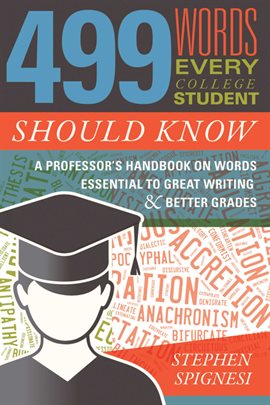 Cover image for 499 Words Every College Student Should Know