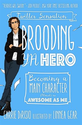 Cover image for Brooding YA Hero