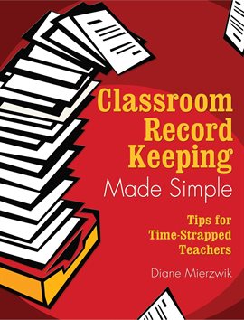 Cover image for Classroom Record Keeping Made Simple