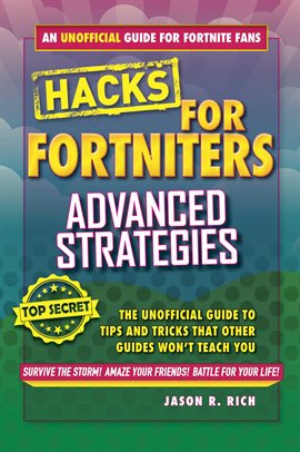 Cover image for Hacks for Fortniters: Advanced Strategies