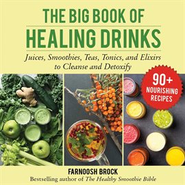 Cover image for The Big Book of Healing Drinks