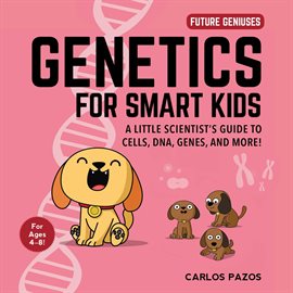 Cover image for Genetics for Smart Kids