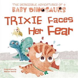 Cover image for Trixie Faces Her Fear