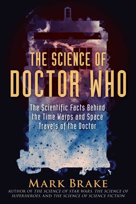 Cover image for The Science of Doctor Who