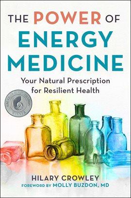 Imagen de portada para The Power of Energy Medicine