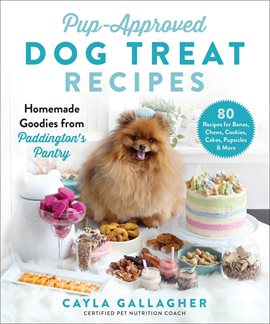 Cover image for Pup-Approved Dog Treat Recipes