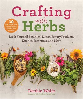 Cover image for Crafting with Herbs