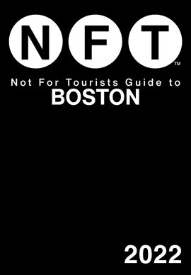 Cover image for Not for Tourists Guide to Boston 2022