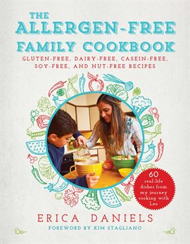 Imagen de portada para The Allergen-Free Family Cookbook