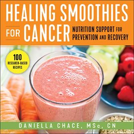Cover image for Healing Smoothies for Cancer