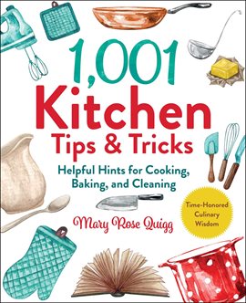 Imagen de portada para 1001 Kitchen Tips & Tricks