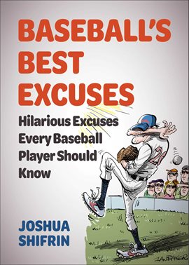 Cover image for Baseball's Best Excuses