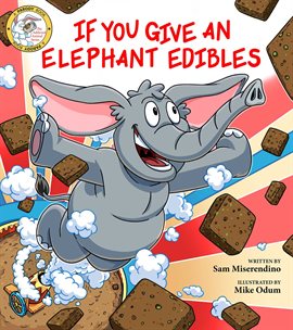 Cover image for If You Give an Elephant Edibles