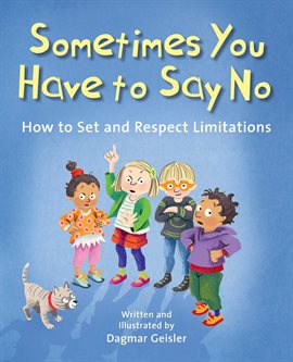 Cover image for Sometimes You Have to Say No