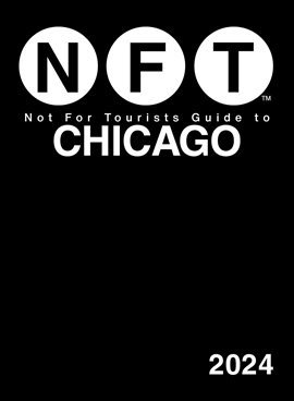 Cover image for Not for Tourists Guide to Chicago 2024