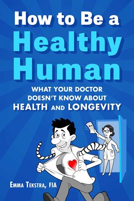 Cover image for How to Be a Healthy Human